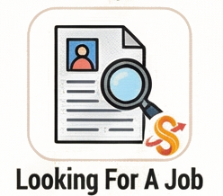 Looking For A Job